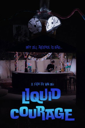 Liquid Courage (2026) Movie poster