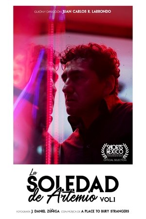 La Soledad de Artemio Vol. 1 (2019) ver online moviefarm pelicula completa