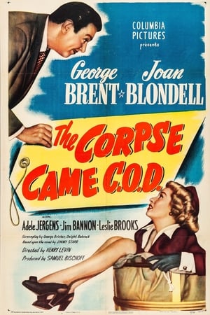 The Corpse Came C.O.D. 1947