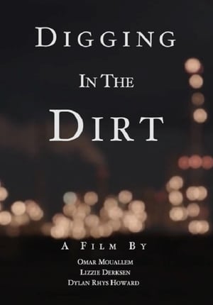 Poster Digging in the Dirt (2019)