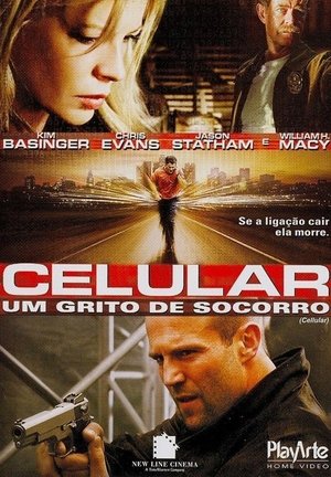 Celular – Um Grito de Socorro Torrent Celular – Um Grito de Socorro Torrent, Download, movie, filme, poster
