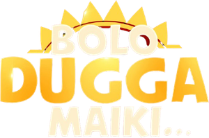 Bolo Dugga Maiki