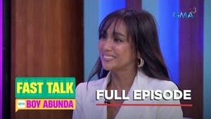 Fast Talk with Boy Abunda: Season 1 Full Episode 43