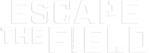 Escape the Field