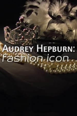 Audrey Hepburn: Fashion Icon (2008) | Team Personality Map
