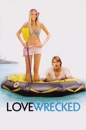 Poster Love Wrecked 2005