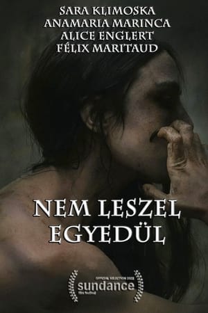 Nem leszel egyedül 2022