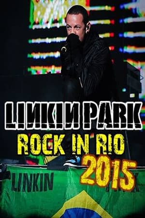 Poster Linkin Park - Live at Rock In Rio USA, Las Vegas 2015