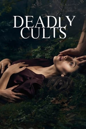 Poster Deadly Cults Сезон 2 Эпизод 6 2020