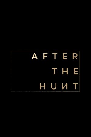 After the Hunt