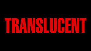Translucent