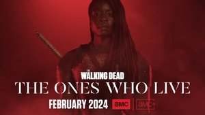 The Walking Dead: The Ones Who Live (2024)