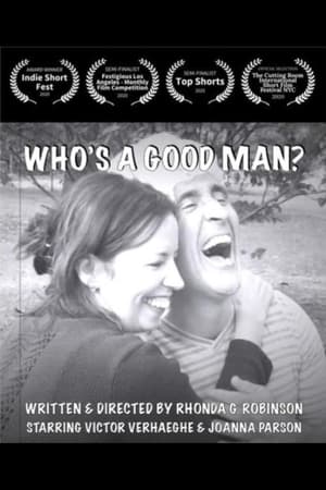 Poster Who's A Good Man? (2021)