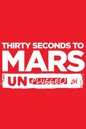 30 Seconds To Mars : MTV Unplugged poster