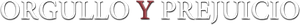 Orgulho e Preconceito — Logos 9