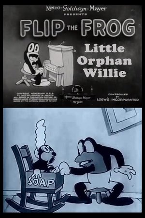 Flip the frog - Little Orphan Willie poster