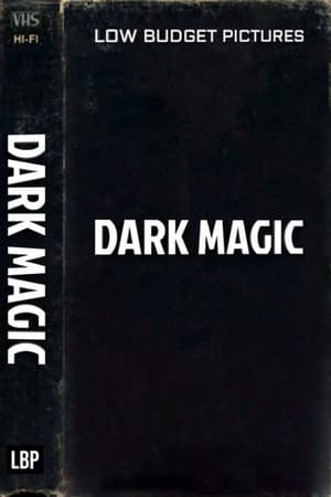 Dark Magic