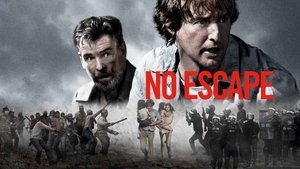 No Escape (2015)