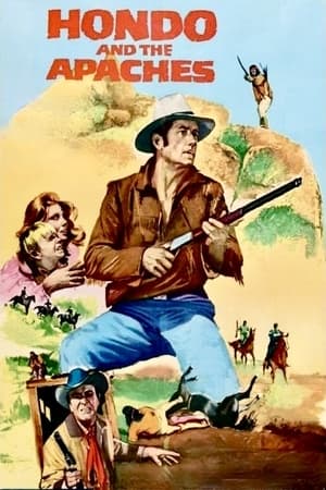 Poster Hondo and the Apaches 1967