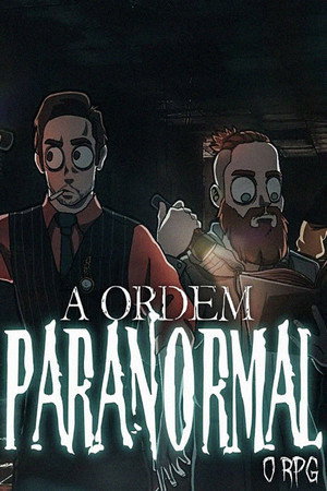 ORDEM PARANORMAL O RPG