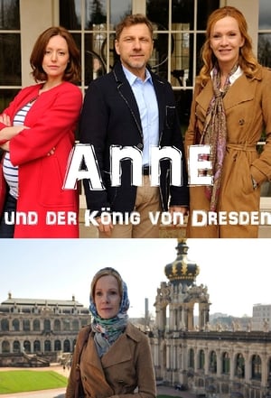 Poster Anne und der König von Dresden (2017)