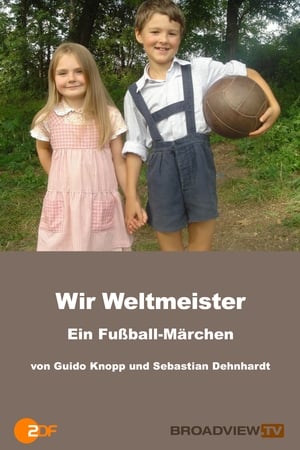Poster Wir Weltmeister – ein Fußballmärchen 2006