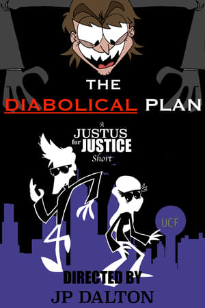 Image The Diabolical Plan: A Justus for Justice Short