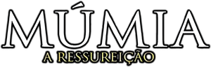The Mummy Resurrected — Logos 1
