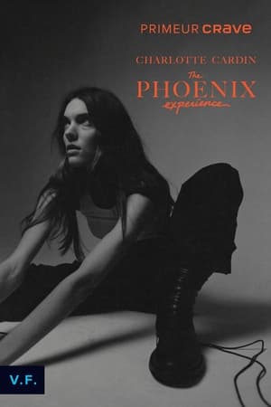 Poster Charlotte Cardin : The Phoenix Experience (2022)