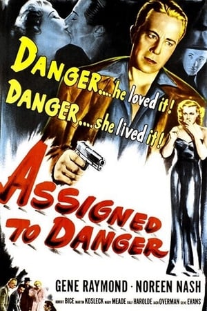 Assigned to Danger