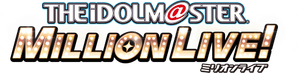 アイドルマスター　ミリオンライブ！　第1幕 — Logos 1