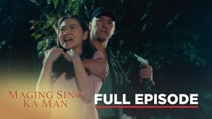 Maging Sino Ka Man: Season 1 Full Episode 29