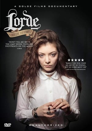 Poster Lorde: Her Life, Her Story (2014)