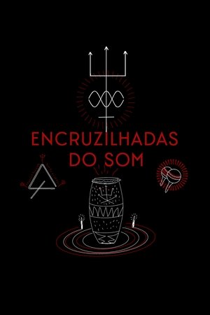 ENCRUZILHADAS DO SOM (2023)