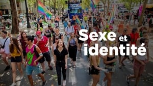 Sexe et identité : Au-delà de la binarité film complet