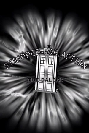 Stripped for Action: The Daleks