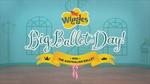 The Wiggles - Big Ballet Day!