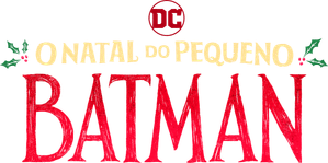 O Natal do Pequeno Batman