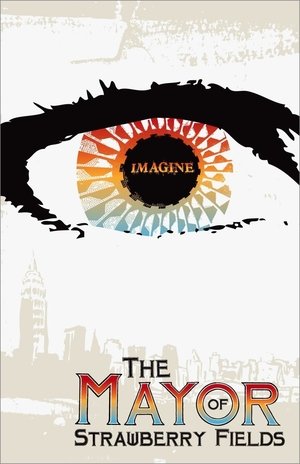 The Mayor of Strawberry Fields (2009)