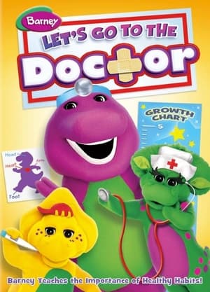 Barney Lets Go To The Doctor