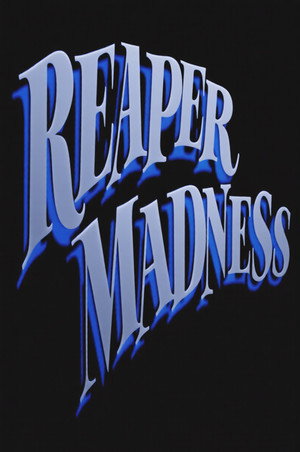 Reaper Madness (1990)