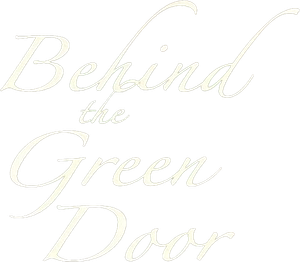 Behind the Green Door