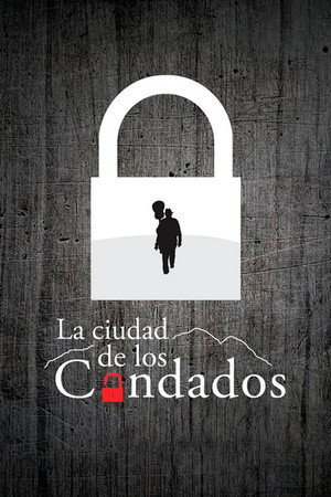 La Ciudad de los Candados