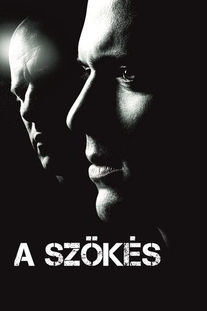 A szökés A szökés