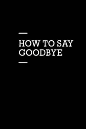Image How to Say Goodbye