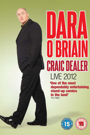 Poster Dara Ó Briain: Craic Dealer - Live 2012 2012