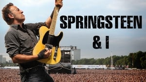 Springsteen & I film complet