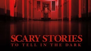 Scary Stories to Tell in the Dark