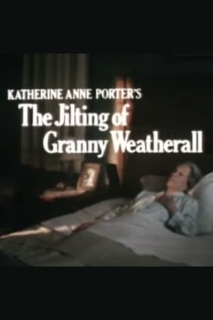 Image The Jilting of Granny Weatherall