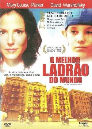 The Best Thief in the World 2004